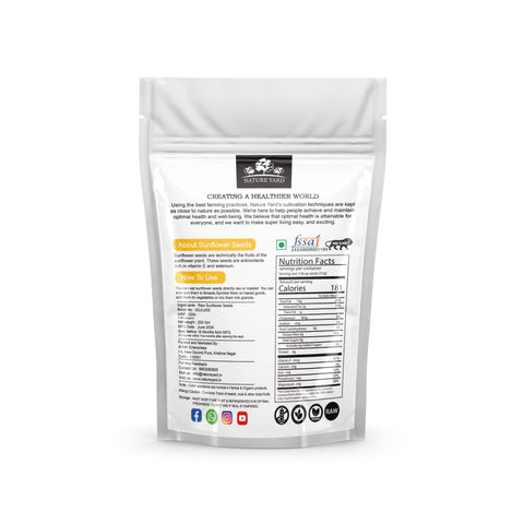 NATURE YARD Raw Sunflower Seeds (Surajmukhi Ke Beej ) - Seeds for Weight Management/ Rich in Antioxidants & Vitamin E/Good for Body & Skin Nourishment/Healthy Snacks
